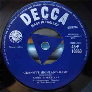 Kenneth McKellar - Granny's Highland Hame / Uist Tramping Song Album