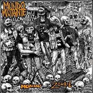 Mundo Mutante - Mondo Zombie Album