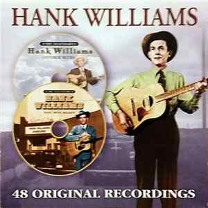 Hank Williams - 48 Original Recordings Album