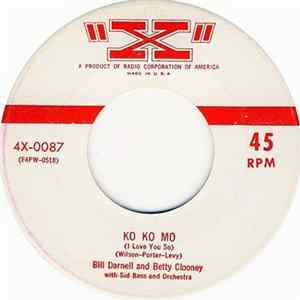 Bill Darnel And Betty Clooney - Ko Ko Mo / So All Alone Album