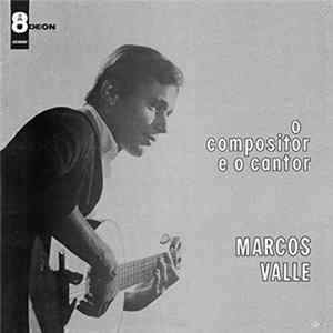 Marcos Valle - O Compositor E O Cantor Album