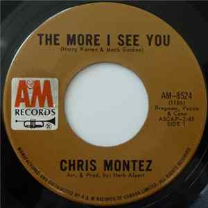 Chris Montez - The More I See You / There Will Never Be Another You Album
