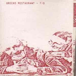 Greens Restaurant - Tid Album