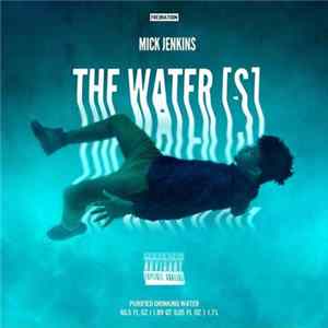 Mick Jenkins - The Water[s] Album