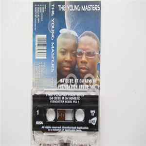 DJ Cute Featuring DJ Kimero - The Young Masters, Foundation House Vol 1 Album