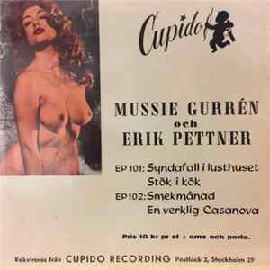 Mussie Gurrén Och Erik Pettner - En Verklig Casanova / Smekmånad Album