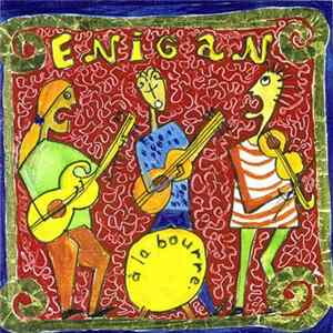 Enigan - À La Bourre Album