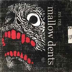 Rei Rea - Mallow Dents Album