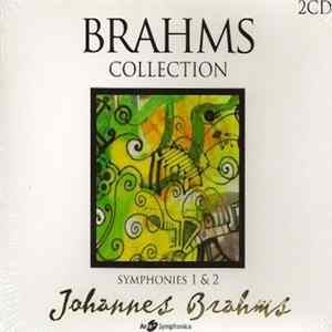 Brahms - Symphonies 1 & 2 Album