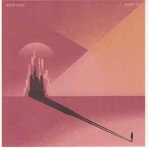 Delta Sleep - Ghost City Album