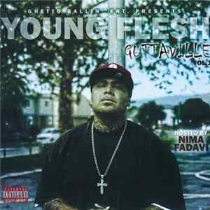 Young Flesh - Guttaville Volume 1 Album