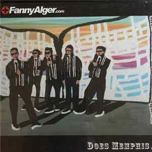 Fanny Alger - Fanny Alger Does Memphis Album