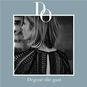 Do - Degene Die Gaat Album