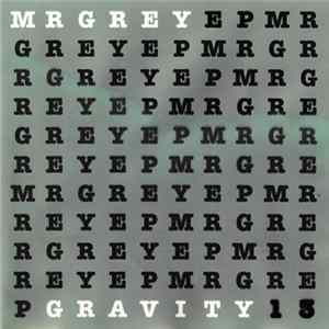 Gravity 13 - Mr Grey EP Album