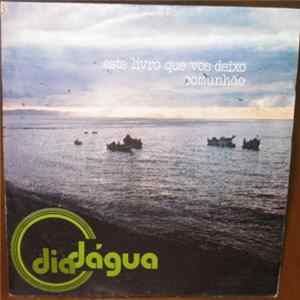 Diadágua - Este Livro Que Vos Deixo / Comunhão Album