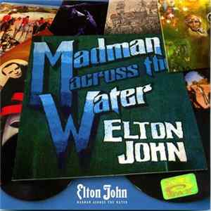 Elton John - Madman Across The Water Album