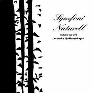 Jan Pihlström - Symfoni Naturell - Bilder Ur Det Svenska Ljudlandskapet Album