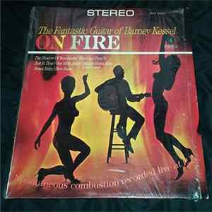 Barney Kessel - On Fire Album