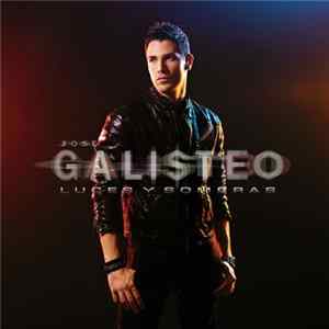 Jose Galisteo - Luces y Sombras Album