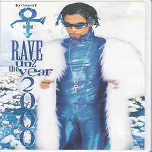 The Artist (Formerly Known As Prince) - Rave Un2 The Year 2000 Album