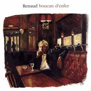 Renaud - Boucan D'Enfer Album