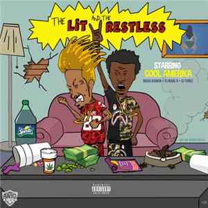 Cool Amerika, Bigga Rankin, DJ Marc B, DJ Tonee - The Lit And The Restless Album