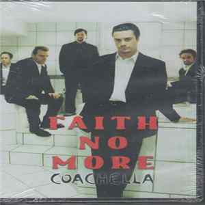 Faith no more - Coachella Festival Album
