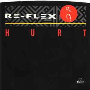 Re-Flex - Hurt Album