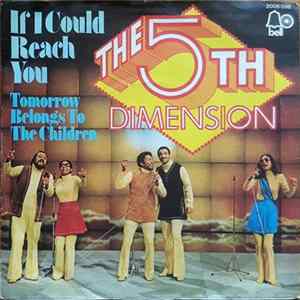 The 5th Dimension - If I Could Reach You / Tomorrow Belongs To The Children Album