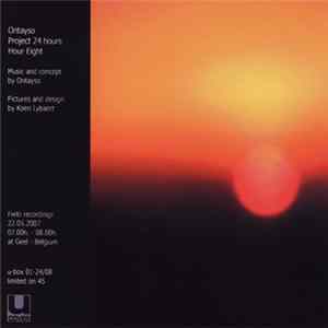 Ontayso - Project 24 Hours - Hour Eight Album