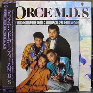 Force M.D.'s - Touch And Go Album