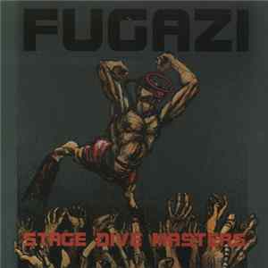 Fugazi - Stage Dive Masters Album