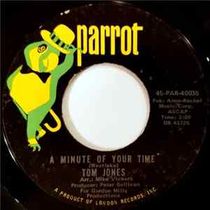 Tom Jones - A Minute Of Your Time / Looking Out My Window Album