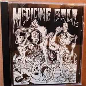 Medicine Ball - Medicine Ball Album
