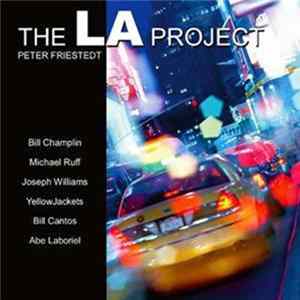 Peter Friestedt - The LA Project Album
