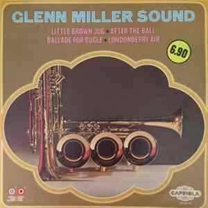 The Glenn Foster Orchestra - Glenn Miller Sound Album