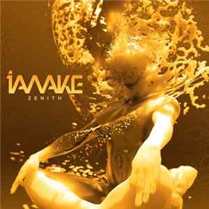 I Awake - Zenith Album