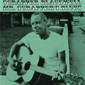 Scrapper Blackwell - Mr. Scrapper's Blues Album