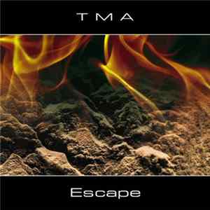 TMA - Escape Album