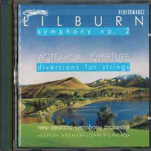 Lilburn - Symphony No. 2 / Aotearoa Overture / Diversions For String Orchestra Album