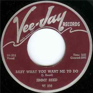 Jimmy Reed - Baby What You Want Me To Do Album