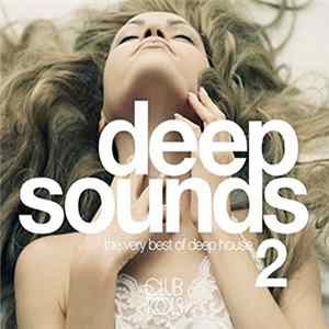 Various - Deep Sounds 2 - The Very Best Of Deep House Album
