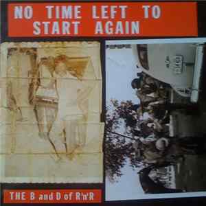 Various - No Time Left To Start Again The B And D Of R 'N' R Volume 1 - Urban Album
