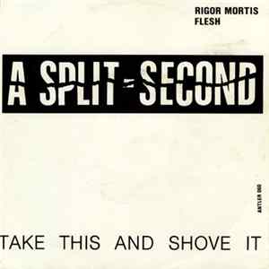 A Split - Second - Rigor Mortis Album