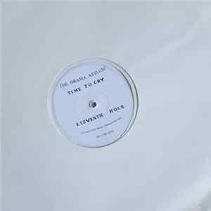 Drama Asylum - Time To Cry Album