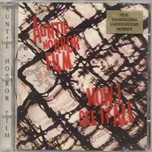 Auntie Horror Film - Now I See It All Album