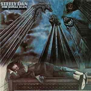 Steely Dan - The Royal Scam Album