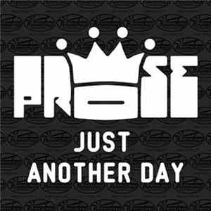 Prose (Steady & Efeks) - Just Another Day Album
