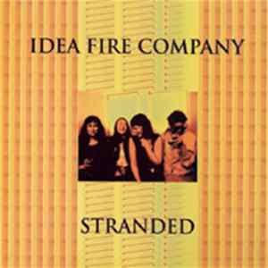 Idea Fire Company - Stranded Album