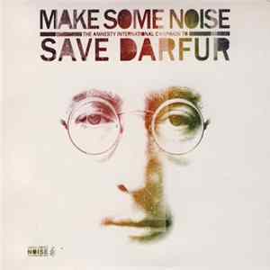 Various - Make Some Noise: The Amnesty International Campaign To Save Darfur Album